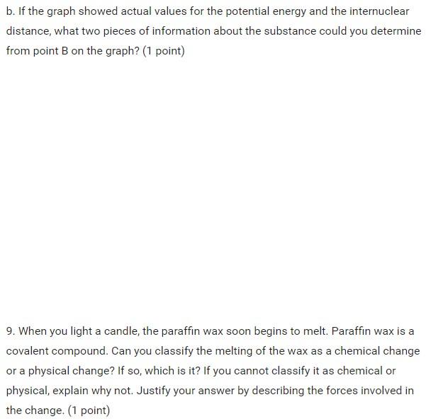 Solved 8. The graph below shows potential energy as a | Chegg.com