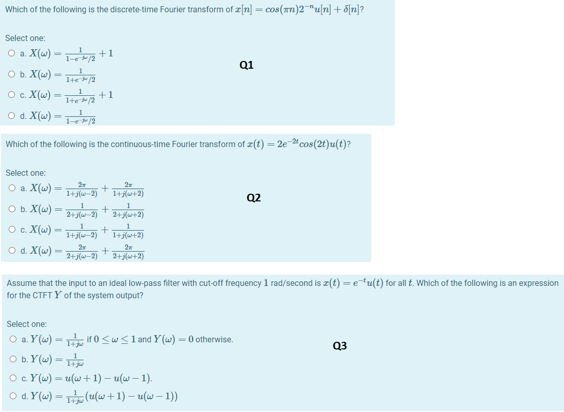 Solved Which Of The Following Is The Discrete Time Fourie Chegg Com