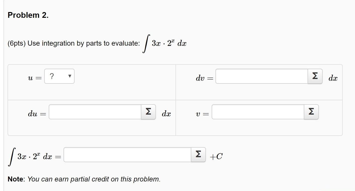 Solved Problem 2. (6pts) Use Integration By Parts To | Chegg.com