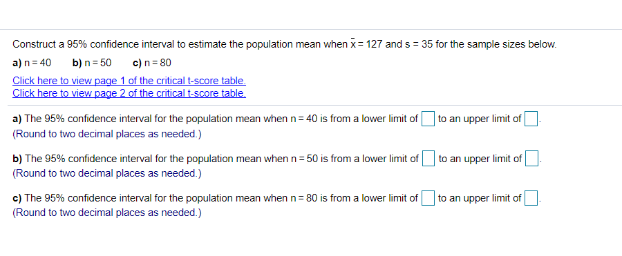 Solved Construct a 95% confidence interval to estimate the | Chegg.com