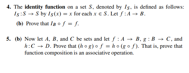 Solved 4. The identity function on a set S, denoted by Is, | Chegg.com
