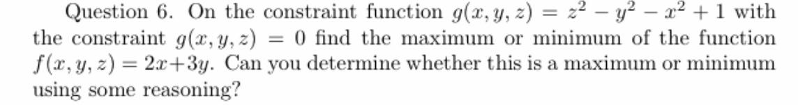 Solved Question 6. On The Constraint Function | Chegg.com