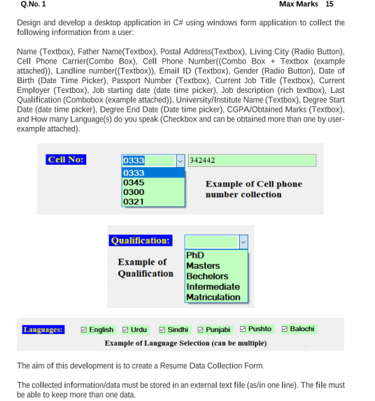 Q.No. 1 Max Marks 15 Design and develop a desktop | Chegg.com