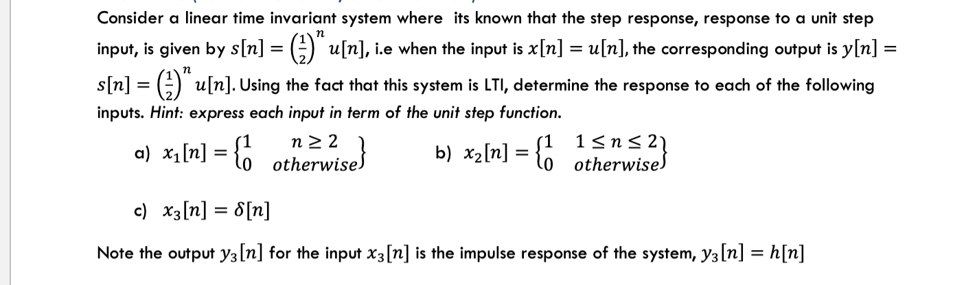 Solved Consider a linear time invariant system where its | Chegg.com