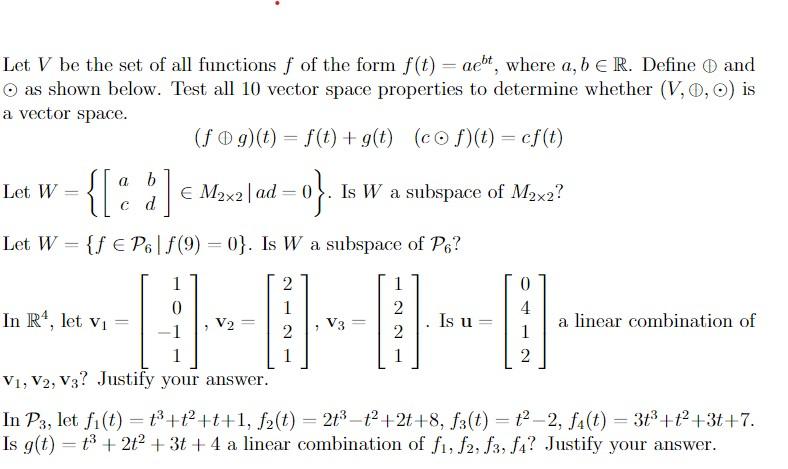 Solved Let V be the set of all functions f of the form f(t) | Chegg.com