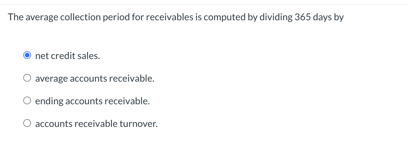 solved-the-average-collection-period-for-receivables-is-chegg