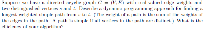 Solved Suppose we have a directed acyclic graph G=(V,E) with | Chegg.com