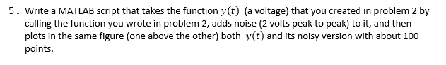 Solved 2. Write a MATLAB function that accepts any input | Chegg.com