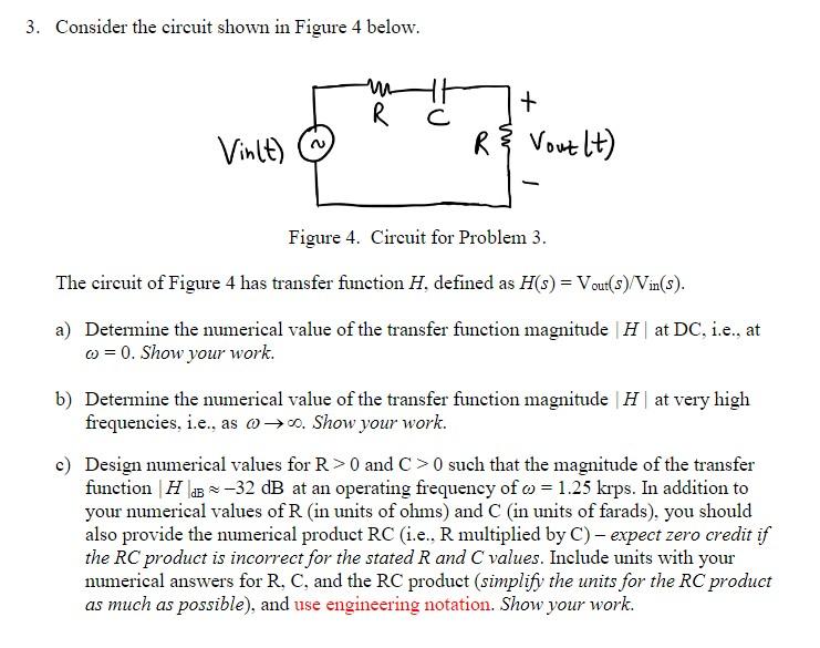 Solved 3. Consider the circuit shown in Figure 4 below. m R | Chegg.com