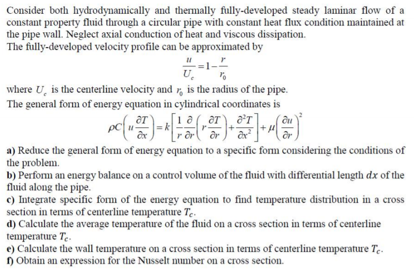 Solved 1 + + Consider both hydrodynamically and thermally