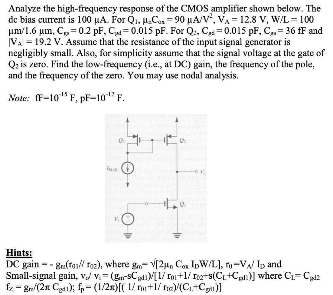 Solved Analyze The High Frequency Response Of The Cmos Am Chegg Com