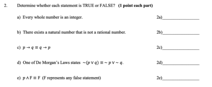 Solved 2. Determine whether each statement is TRUE or FALSE? | Chegg.com