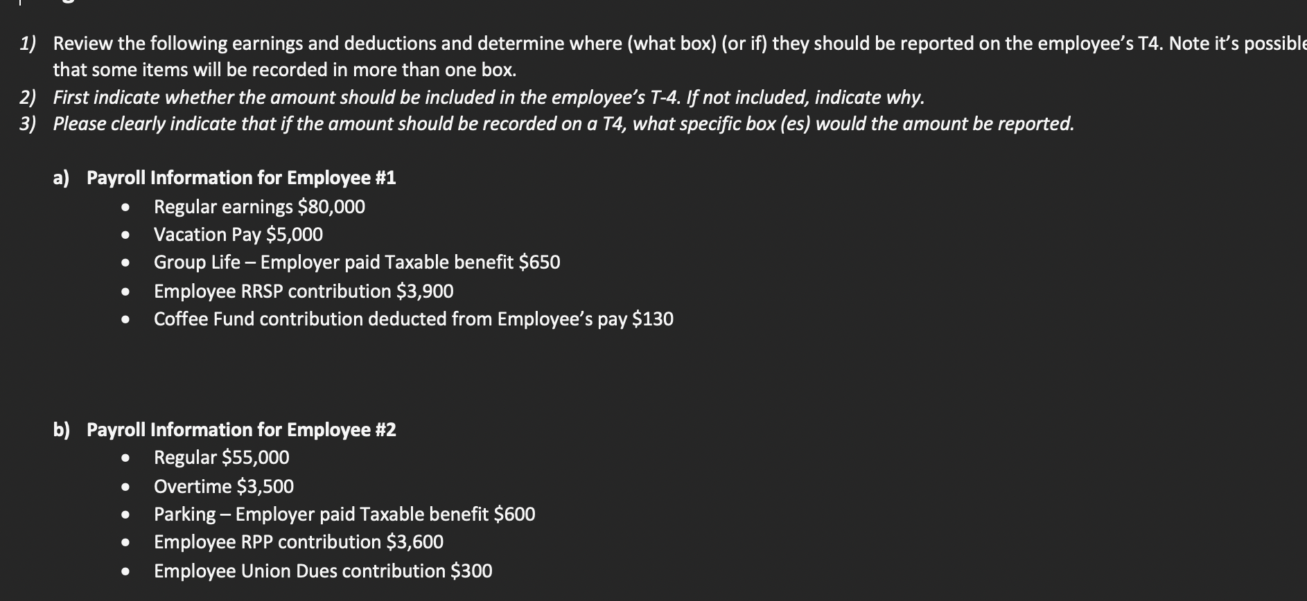 Solved 1) ﻿Review the following earnings and deductions and | Chegg.com