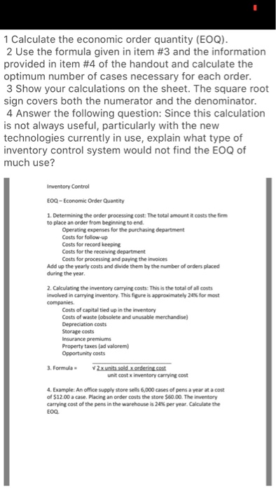 Solved 1 Calculate the economic order quantity (EOQ) 2 Use | Chegg.com