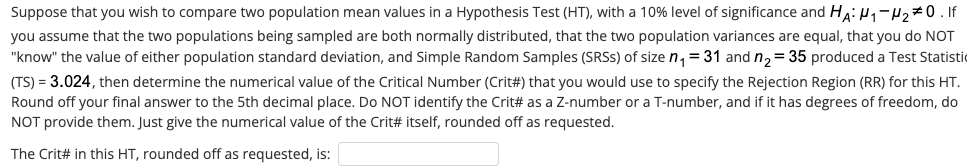Solved Suppose that you wish to compare two population mean | Chegg.com