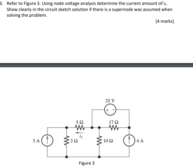 Solved 3. Refer to Figure 3. Using node voltage analysis | Chegg.com