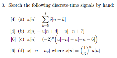 Solved 3 Sketch The Following Discrete Time Signals By H Chegg Com