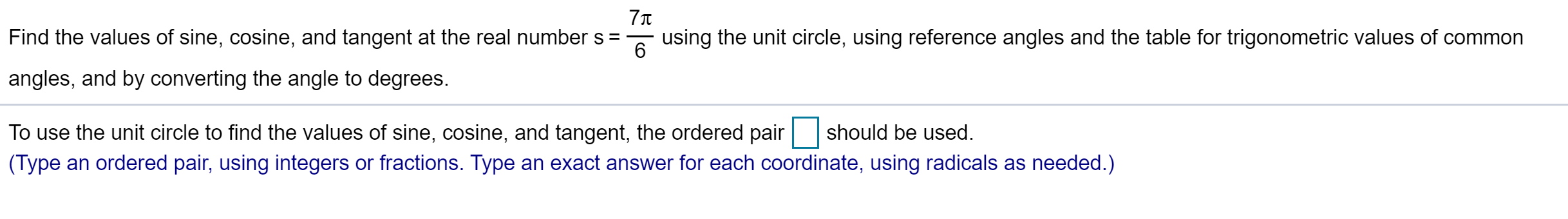 Solved 70 Find the values of sine, cosine, and tangent at | Chegg.com