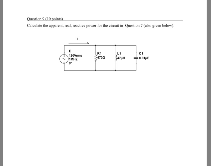 Solved Question 9 (10 Points Calculate The Apparent, Real, | Chegg.com