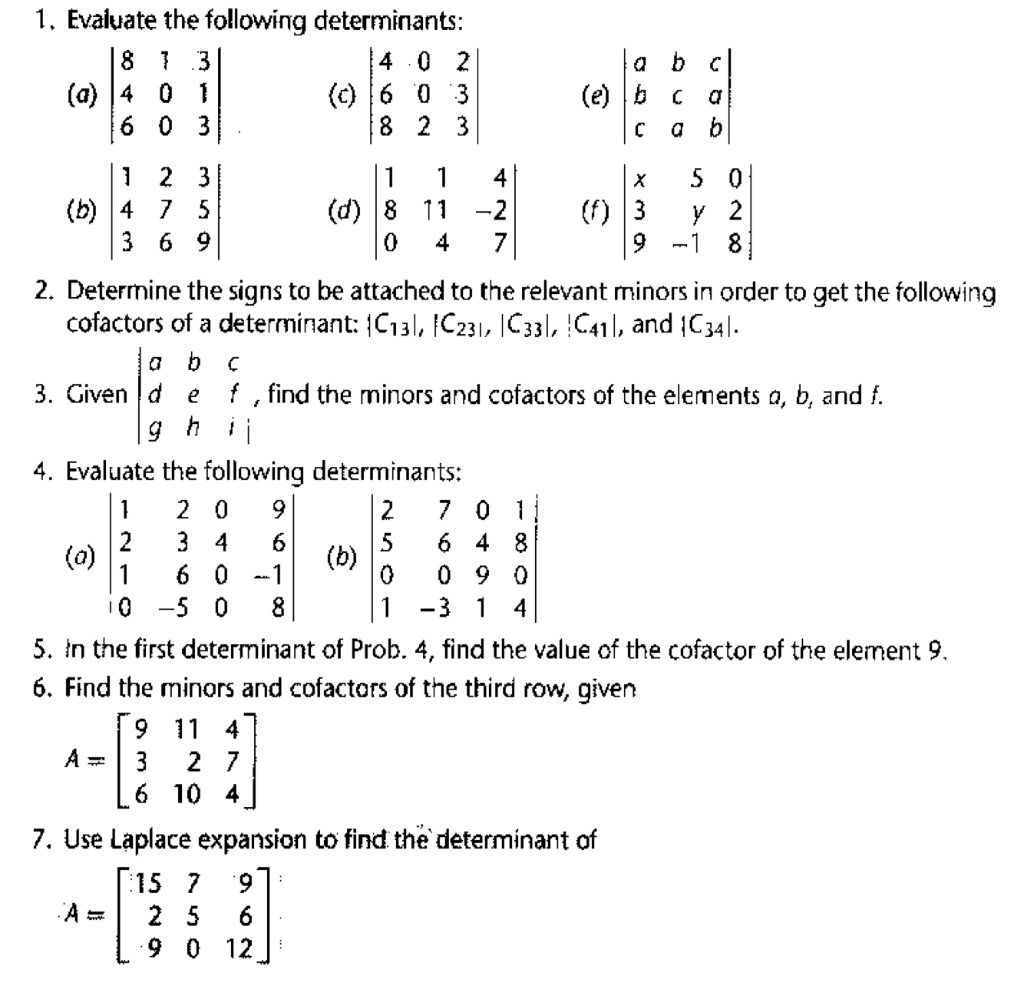 Solved 1. Evaluate The Following Determinants: 8 7 3 4 0 2 | Chegg.com