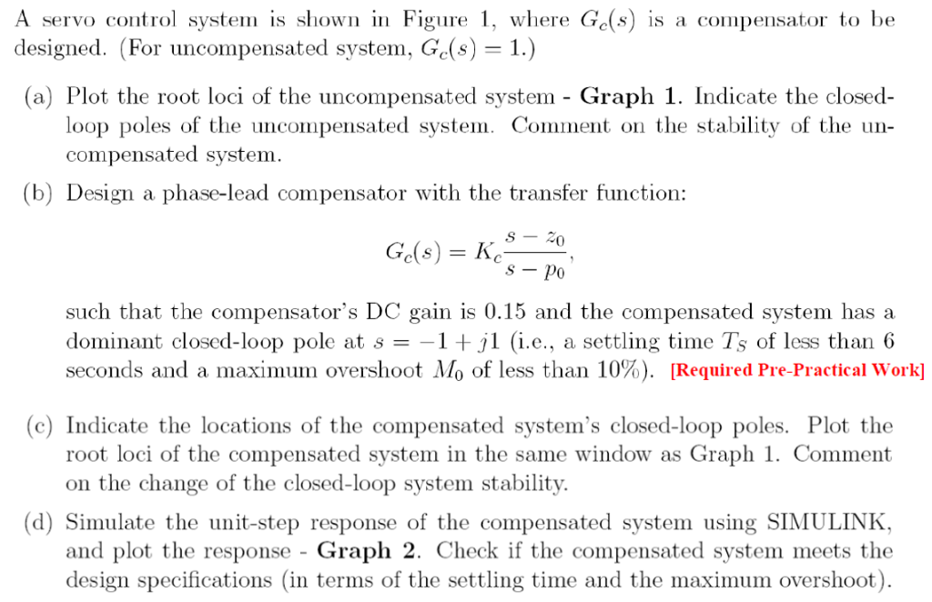 Solved A servo control system is shown in Figure 1, where | Chegg.com
