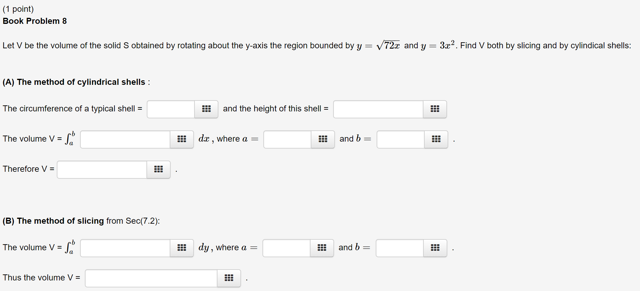 Solved (1 point) Book Problem 8 Let V be the volume of the | Chegg.com
