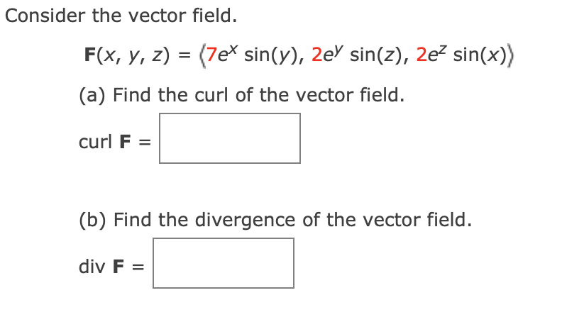 Solved Consider The Vector Field F X Y Z 7e Sin Y