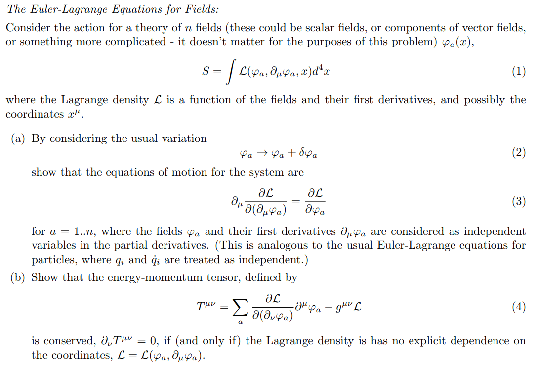 Solved The Euler-Lagrange Equations For Fields: Consider The | Chegg.com