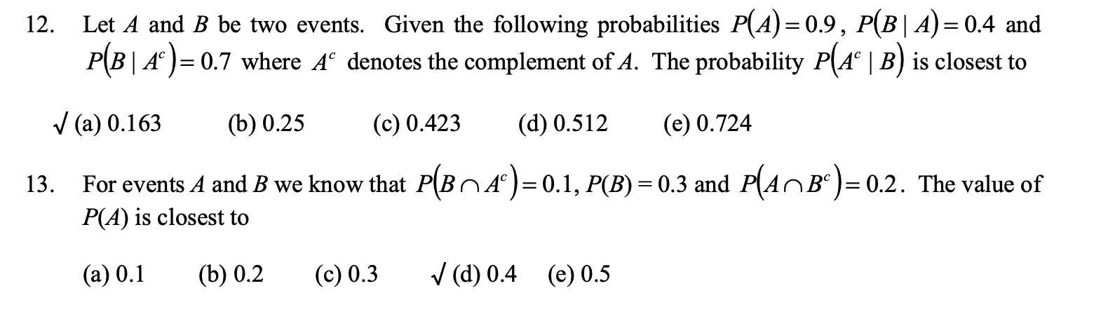 Solved 12. Let A And B Be Two Events. Given The Following | Chegg.com