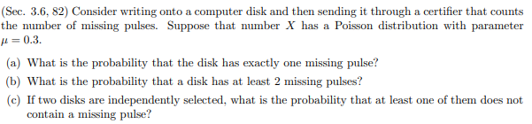 Solved (Sec. 3.6. 82) Consider writing onto a computer disk | Chegg.com