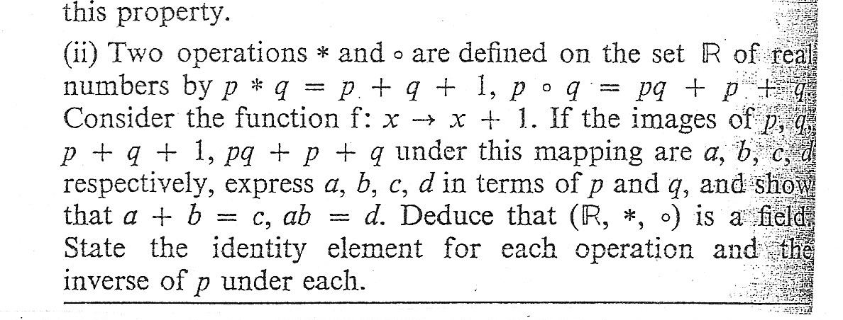 Solved * this property. (ii) Two operations * and o are | Chegg.com