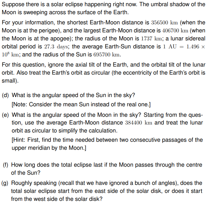 Solved Suppose there is a solar eclipse happening right now. | Chegg.com