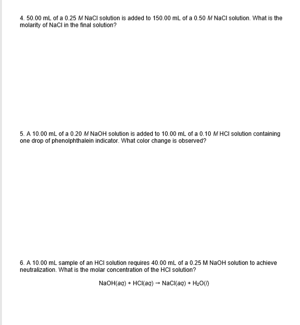 Solved 4. 50.00 mL of a 0.25 M NaCI solution is added to | Chegg.com