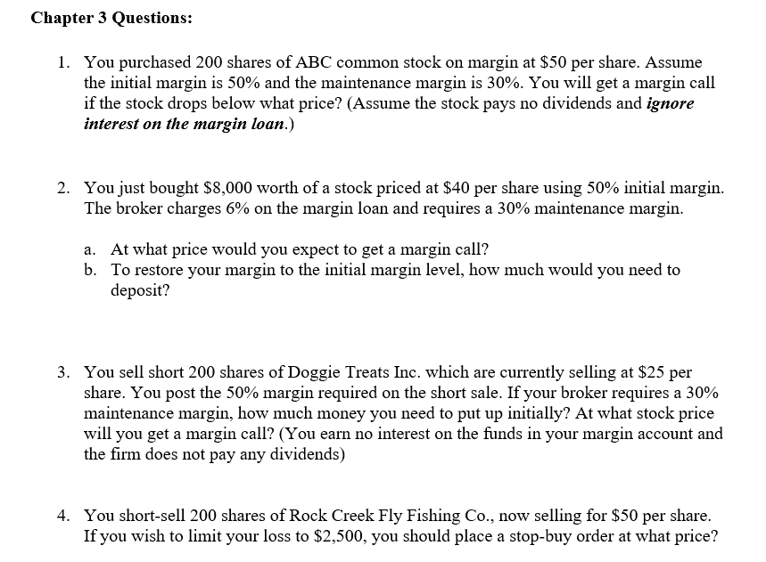 Solved Chapter 3 Questions You purchased 200 shares of ABC