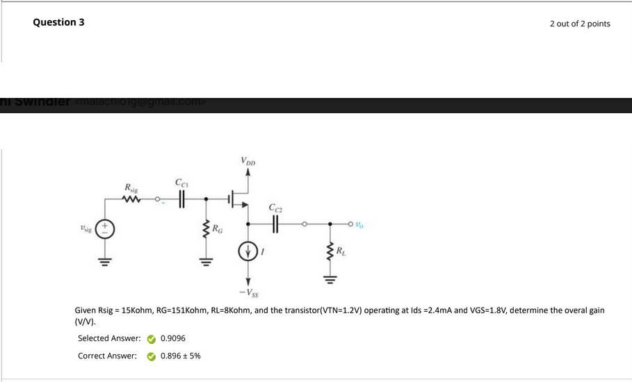 Solved Given Rsig =15Kohm,RG=151Kohm,RL=8Kohm, and the | Chegg.com