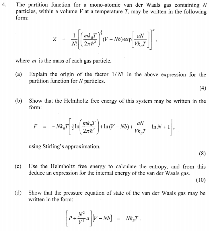 Solved 4. The partition function for a mono-atomic van der | Chegg.com