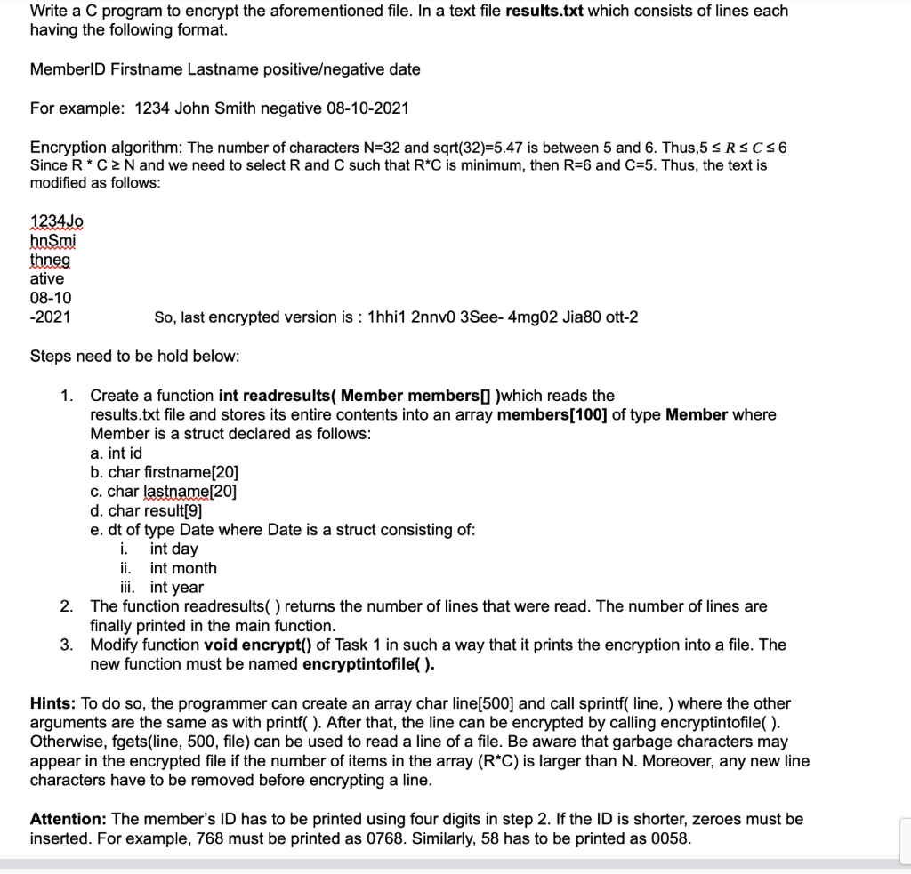 Write a C program to encrypt the aforementioned file. | Chegg.com