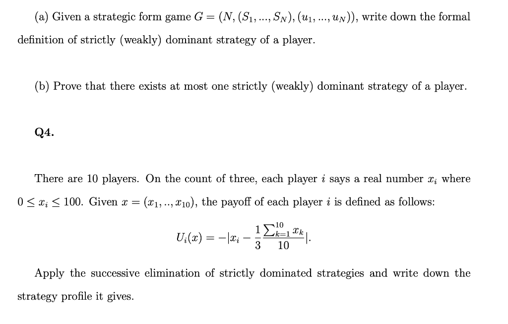 A Given A Strategic Form Game G N S1 Chegg Com