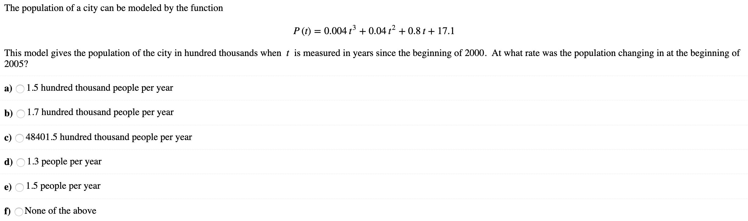 solved-the-population-of-a-city-can-be-modeled-by-the-chegg