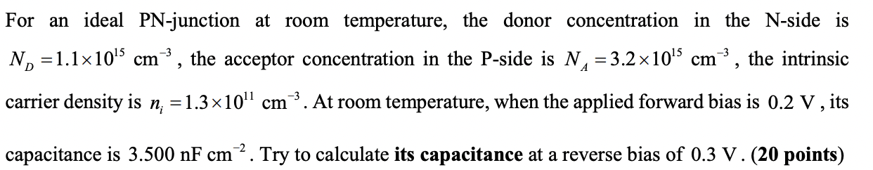 Solved For an ideal PN-junction at room temperature, the | Chegg.com