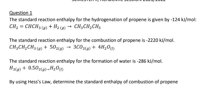 [solved]: Question 1 The Standard Reaction Enthalpy For Th