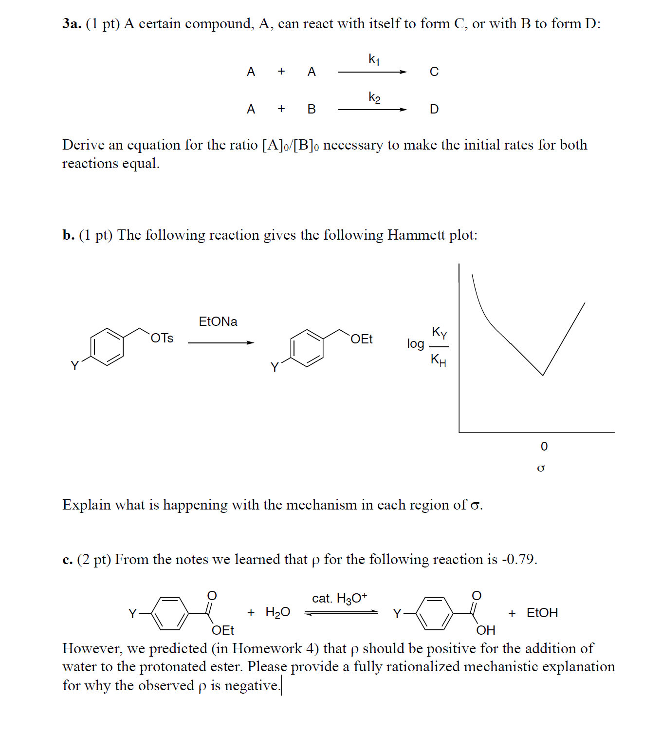 Solved 3a. (1 pt) A certain compound, A, can react with | Chegg.com