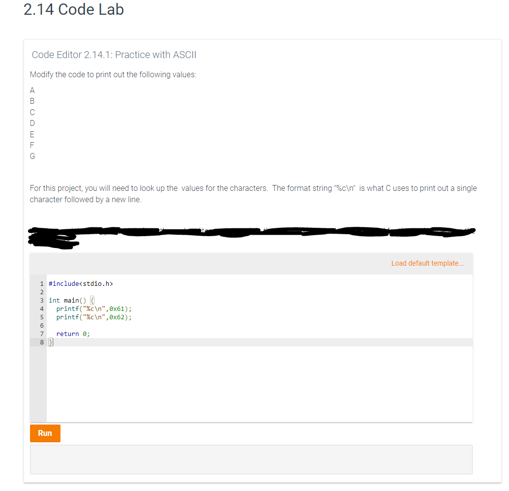 Solved Code Editor 2. 14.1: Practice With ASCII Modify The | Chegg.com