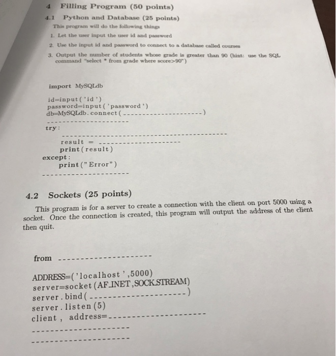 Solved 4 Filling Program (50 points) 4.1 Python and Database | Chegg.com