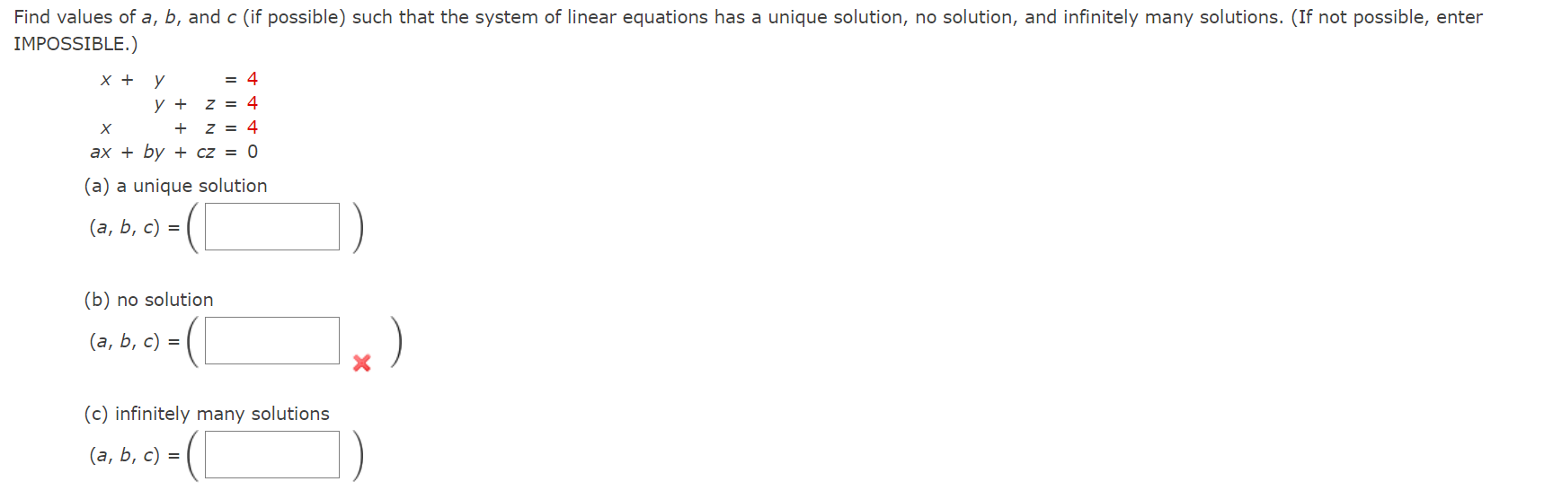 Solved Find Values Of A,b, And C (if Possible) Such That The | Chegg.com