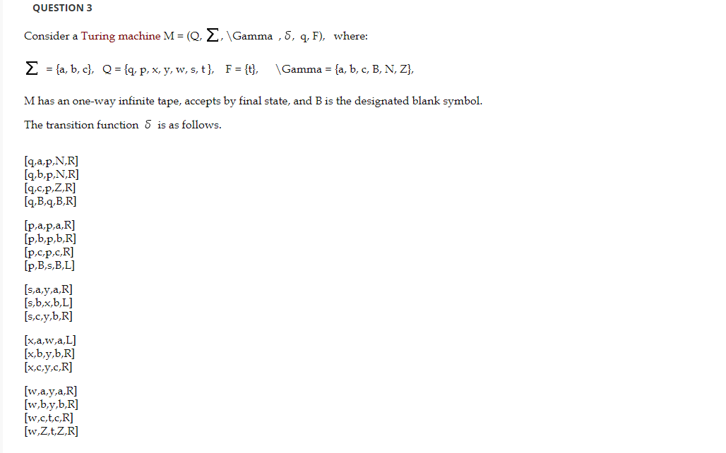 Question 3 Consider A Turing Machine M Q2 Gamma Chegg Com