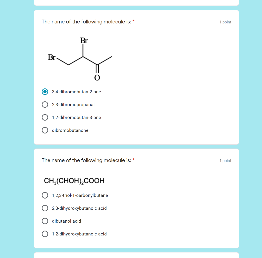 Solved The name of the following molecule is: * 1 point Br | Chegg.com