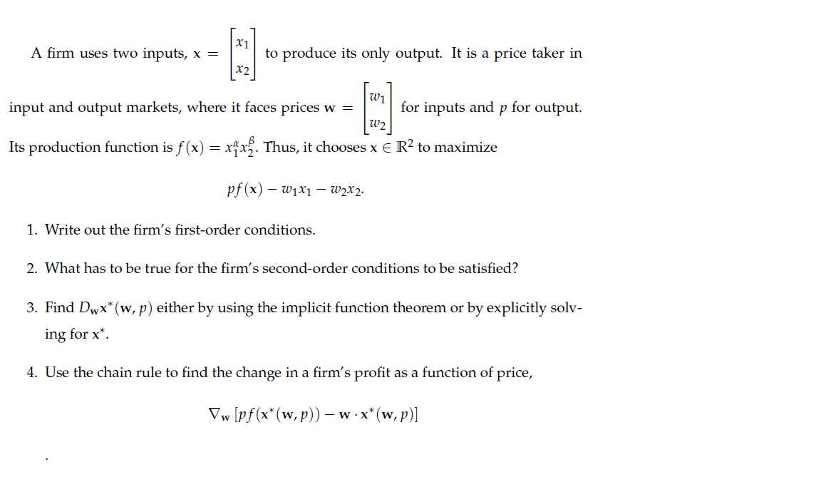 Solved X1 A firm uses two inputs, x = to produce its only | Chegg.com