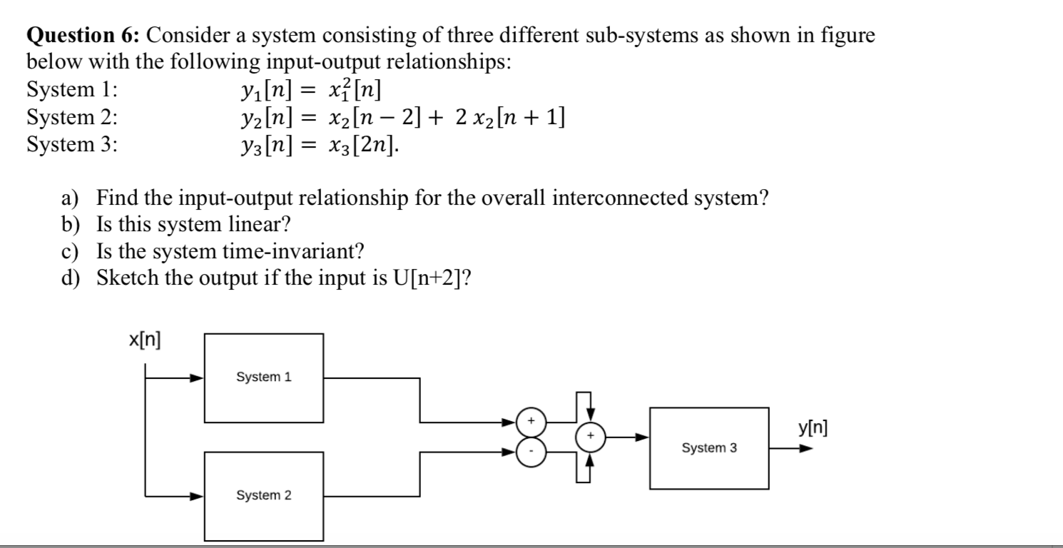 Solved Question 6: Consider a system consisting of three | Chegg.com