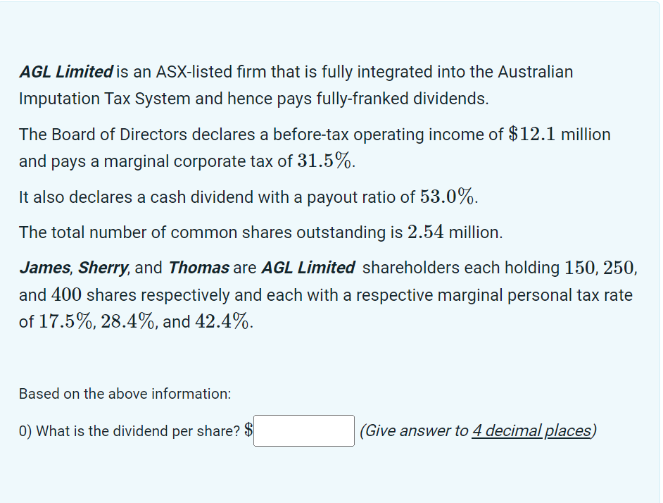 Solved AGL Limited is an ASX listed firm that is fully Chegg